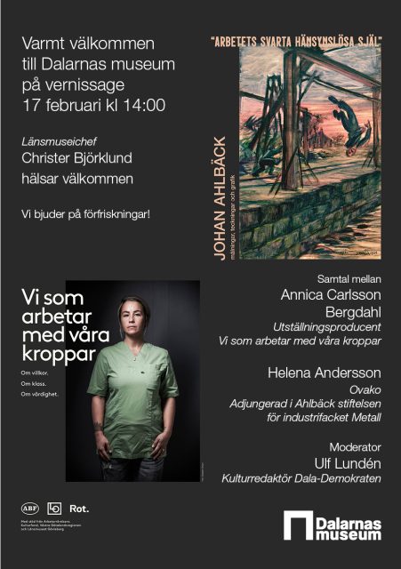 Vi som arbetar med våra kroppar – vernissage 17 februari pågår till 14 april